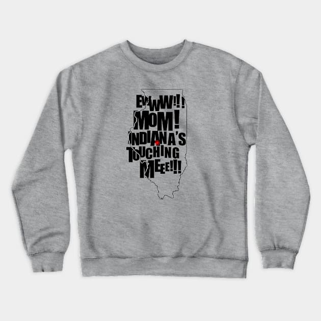 Ewww! Indiana! (Version 3) Crewneck Sweatshirt by Justin Langenberg